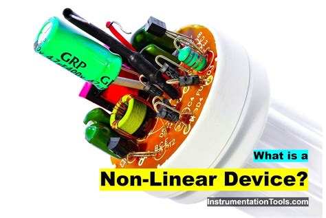 linear devices in electronics|non linear device.